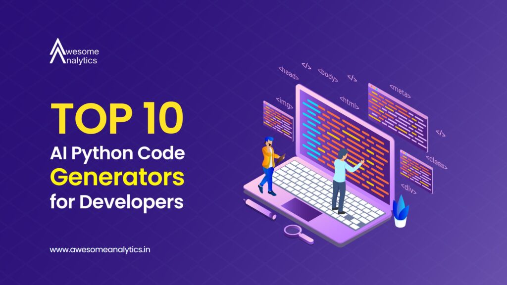 Top 10 AI Python Code Generators for Developers