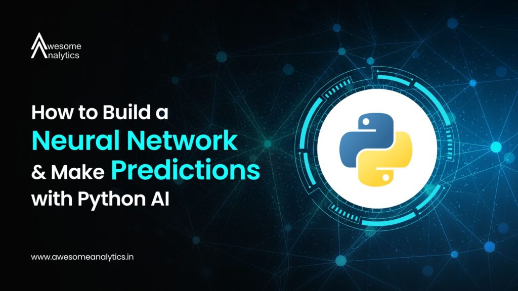 How to Build a Neural Network & Make Predictions with Python AI