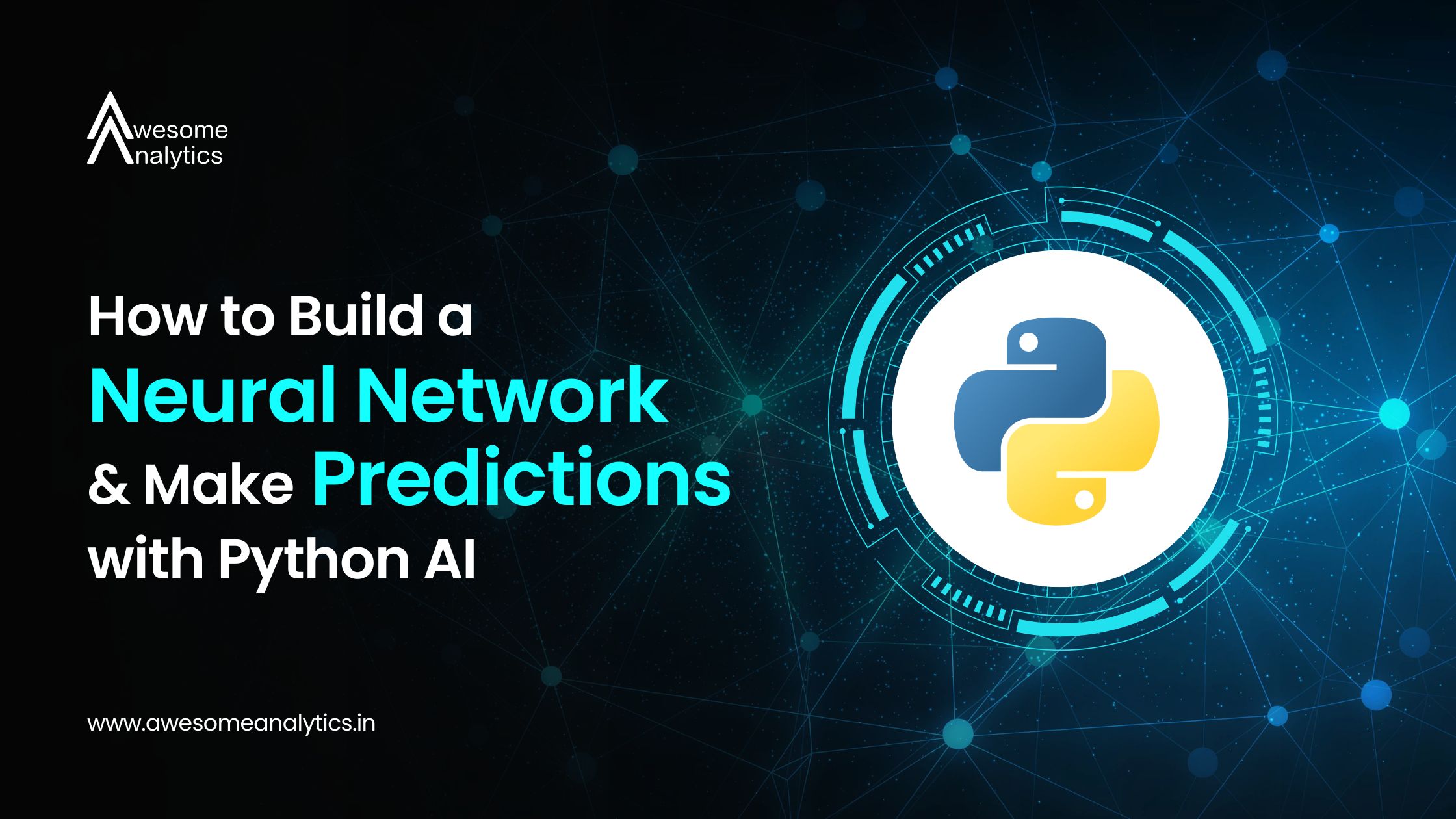 How to Build a Neural Network & Make Predictions with Python AI