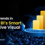 Latest Trends in Power BI’s Smart Narrative Visual