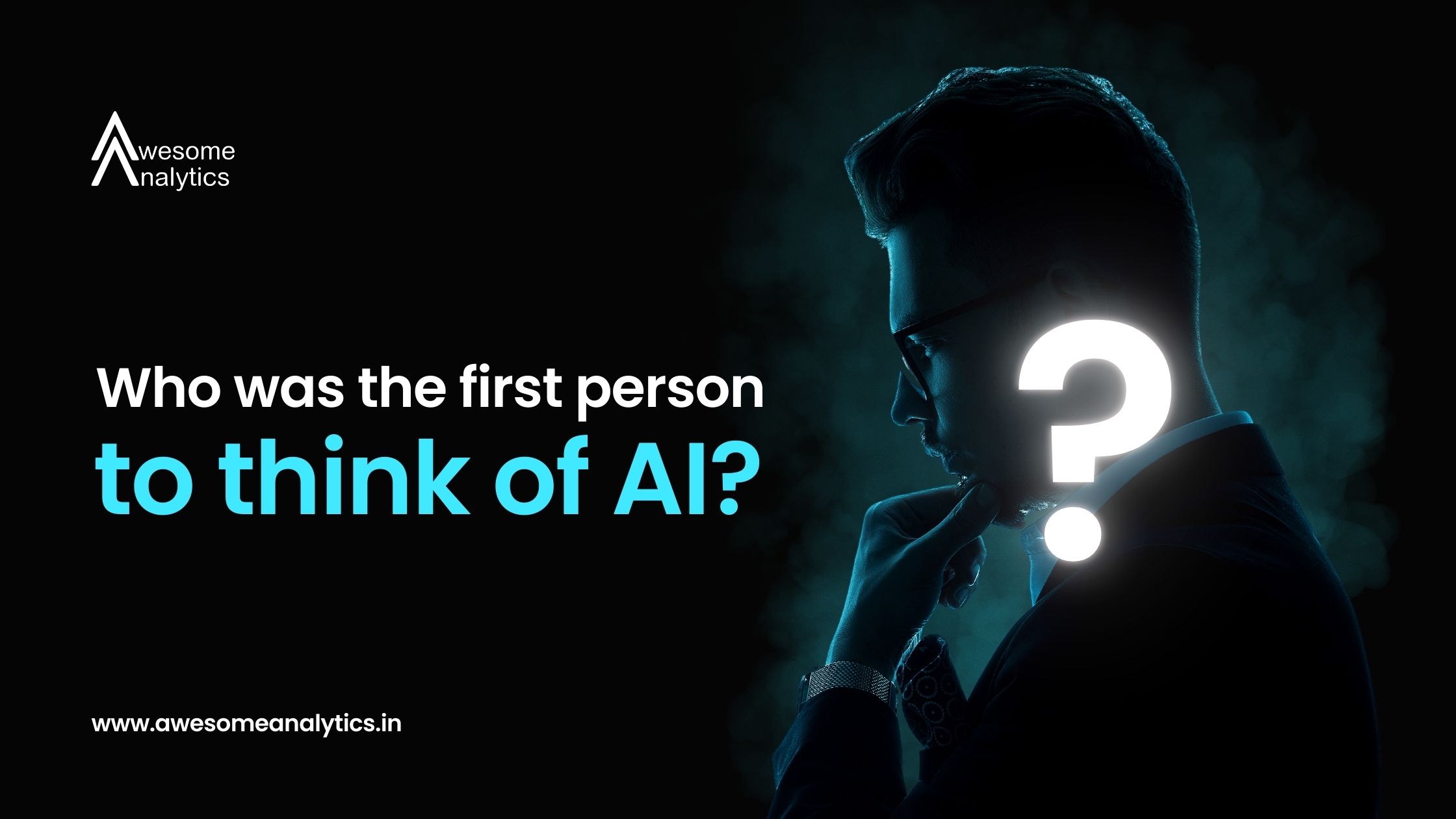 Who was the first person to think of AI?