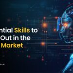 5 Essential Skills to Stand Out in the AI Job Market