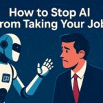 How to Stop AI from Taking Your Job: A Practical Guide for the Future-Proof Professional