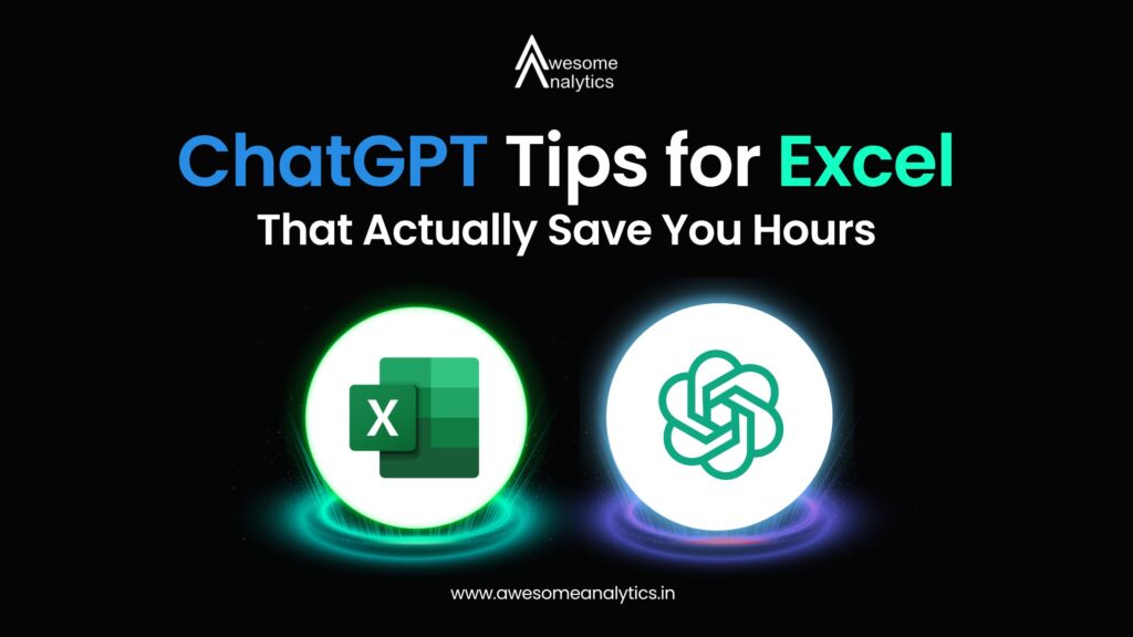 ChatGPT Tips for Excel Users That Actually Save You Hours