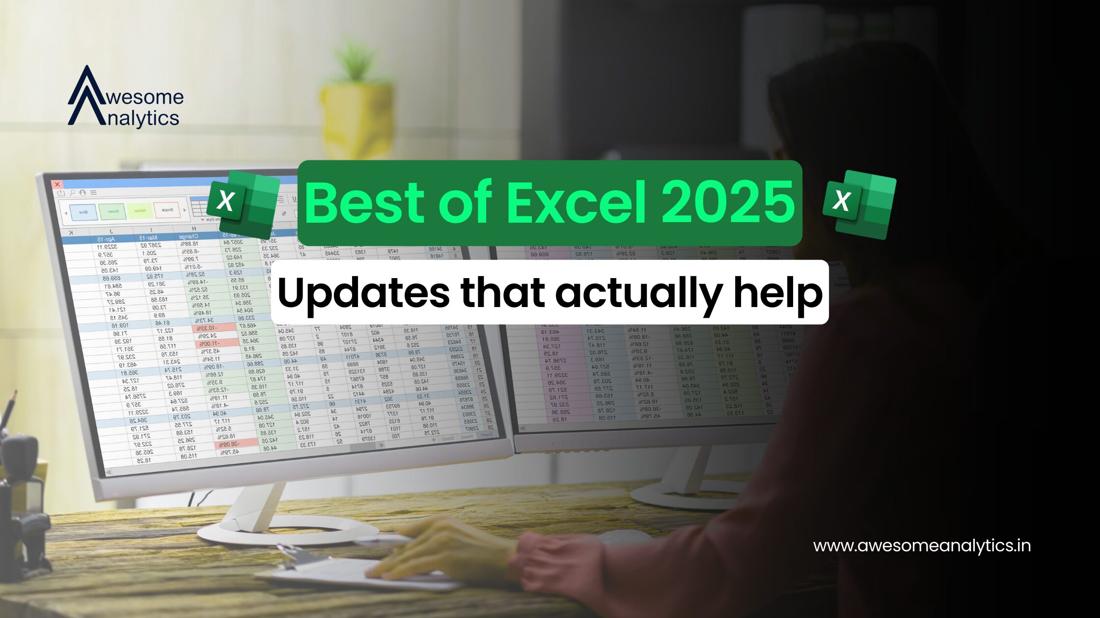 Best of Excel 2025 updates that actually help