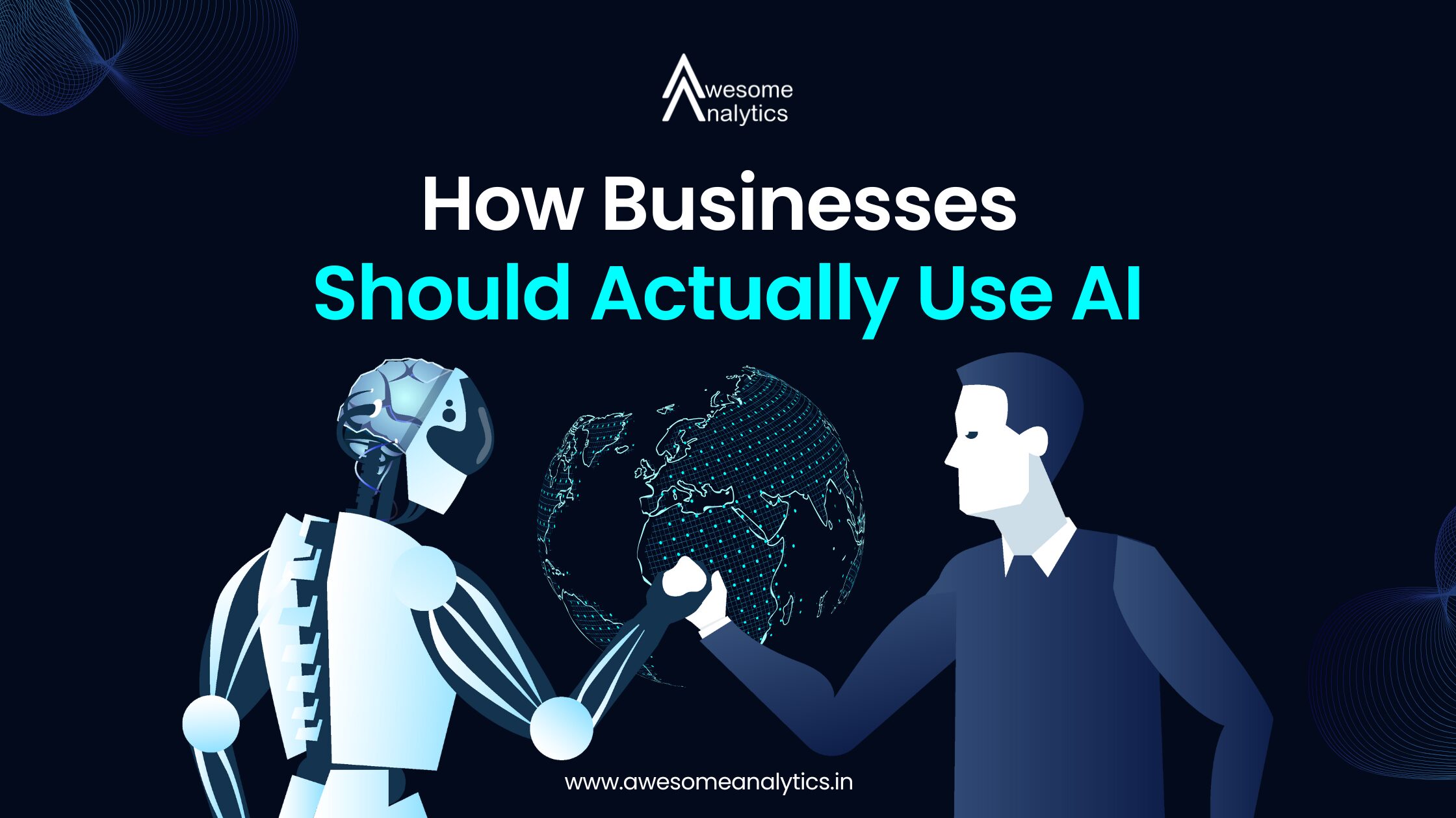 How businesses should actually use AI