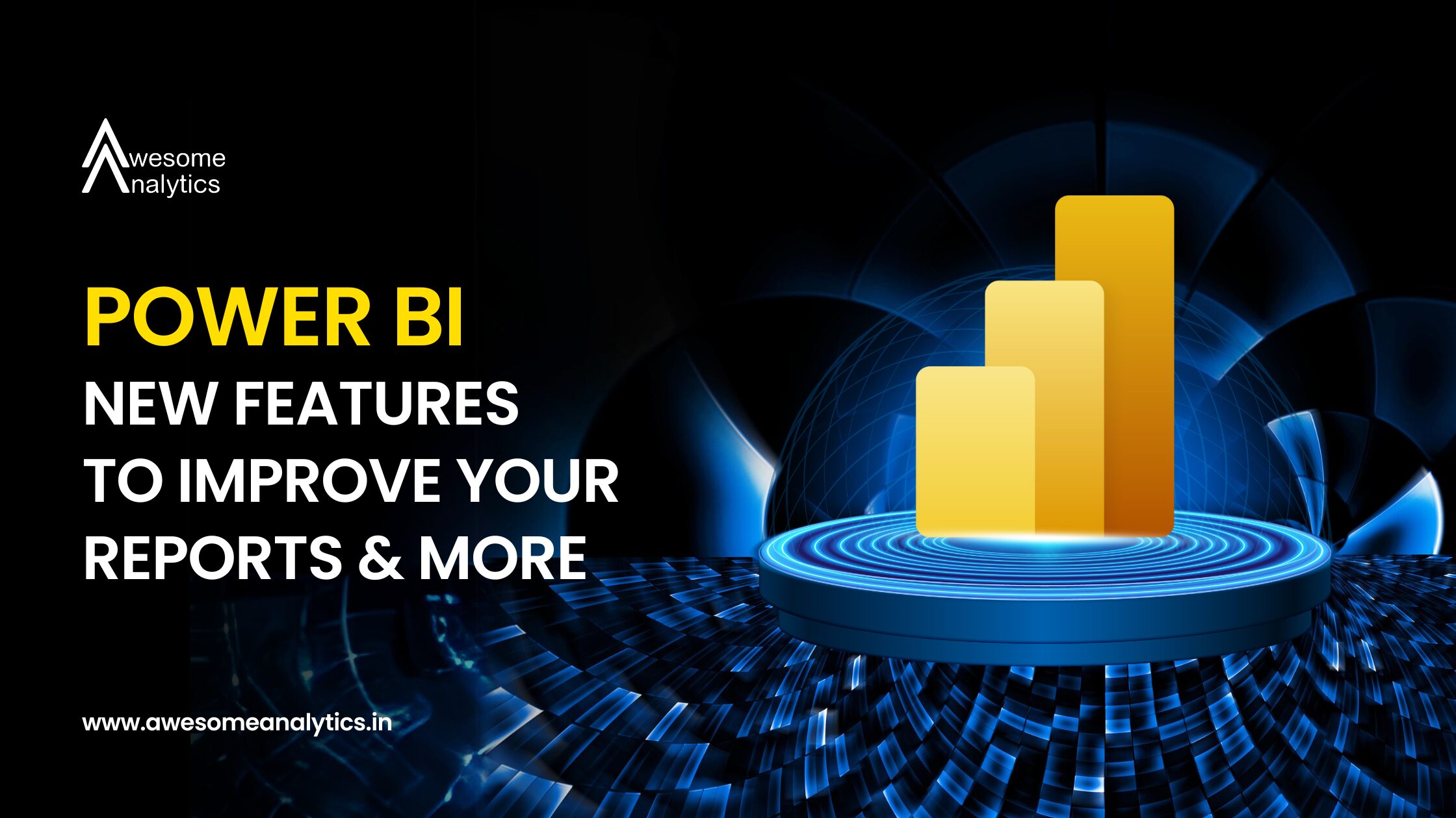 New Power BI features to improve your reports & more