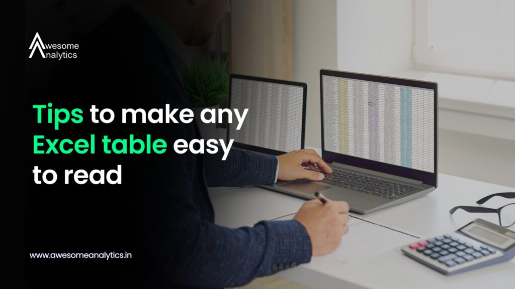 Tips to make any Excel table easy to read