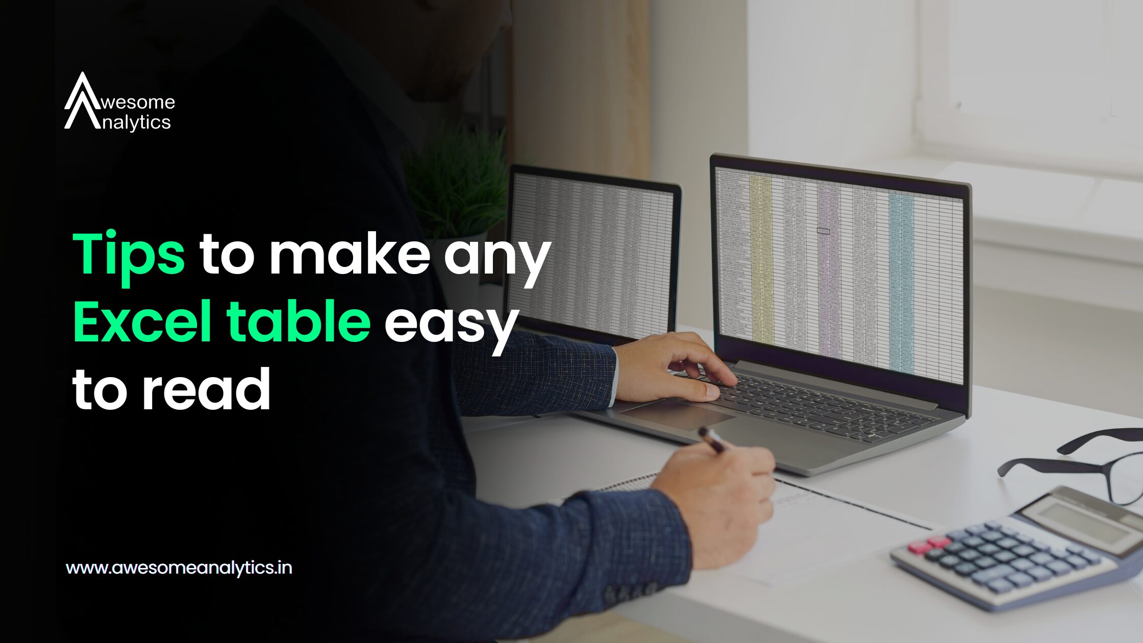 Tips to make any Excel table easy to read