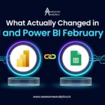 What Actually Changed in Excel and Power BI February 2026