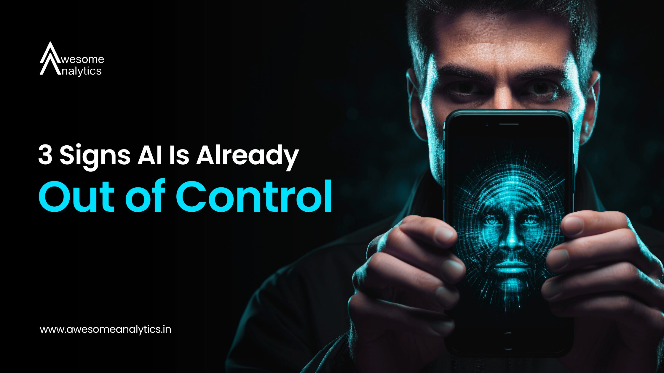 3 Signs AI Is Already Out of Control
