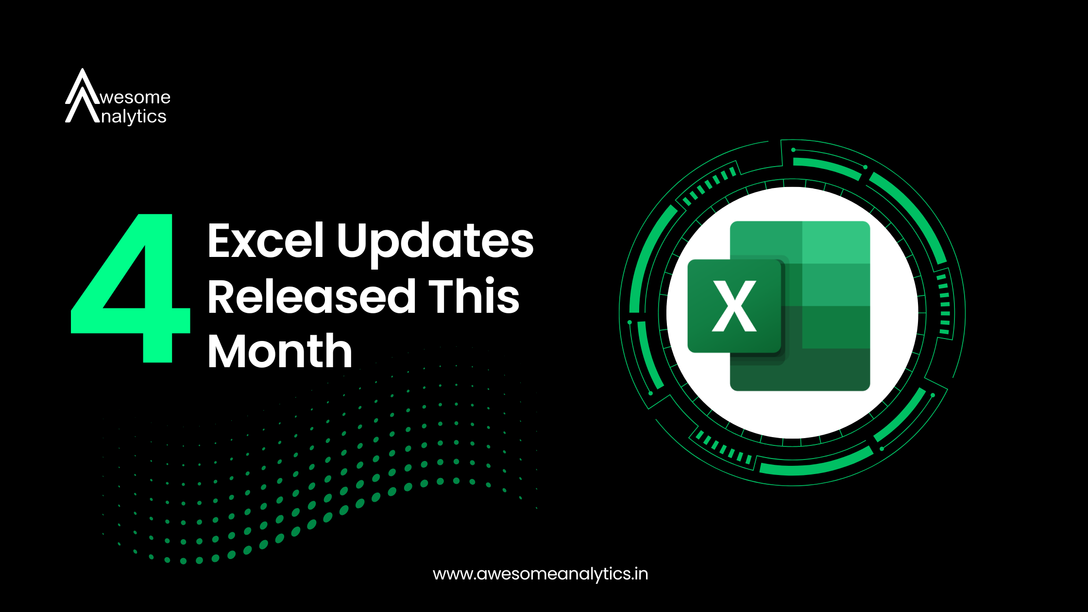 4 Excel Updates Released This Month
